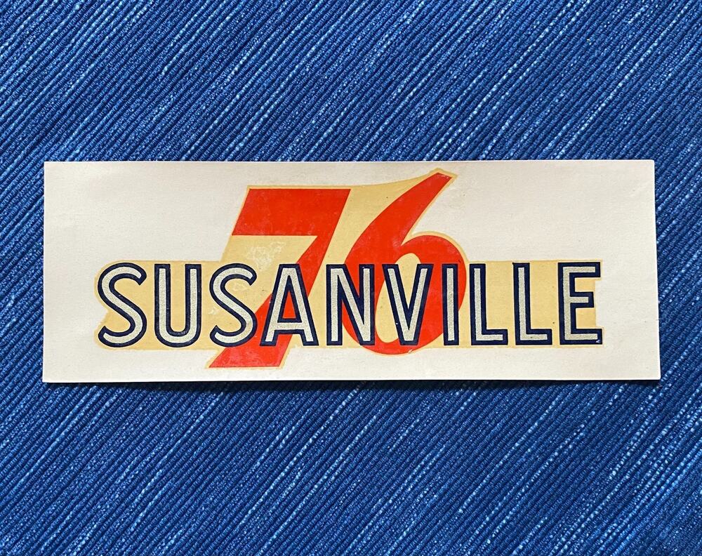 VTG Union 76 Oil Susanville California Water Decal Gas Station Travel Souvenir